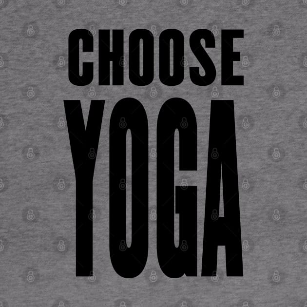 Choose Yoga by Yeaha